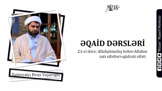 Allahın öz yaratdıqlarına olan elmi / Əqaid dərsləri 20