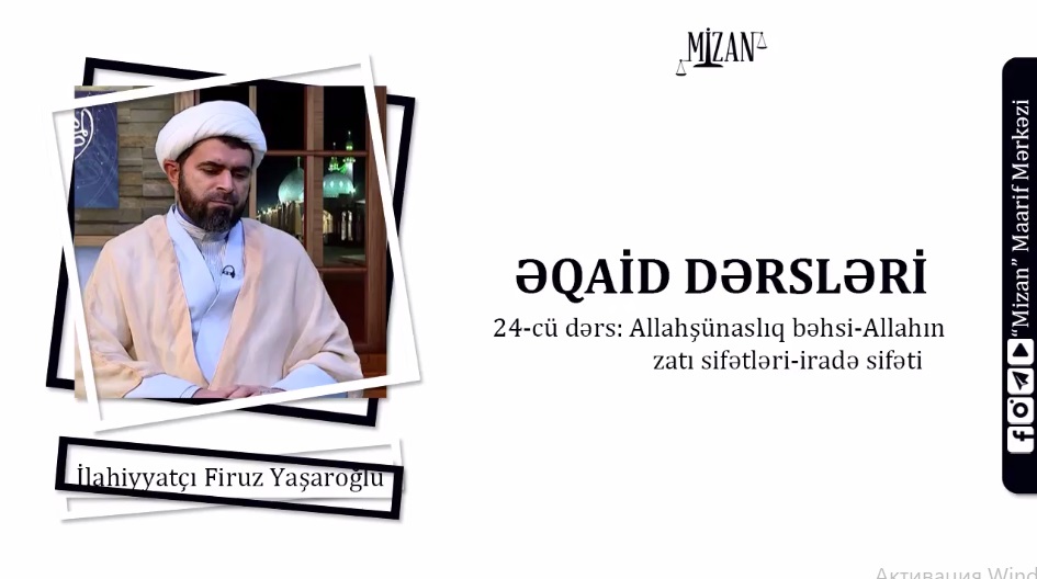 Allahşünaslıq bəhsi-Allah / Əqaid dərsləri 24