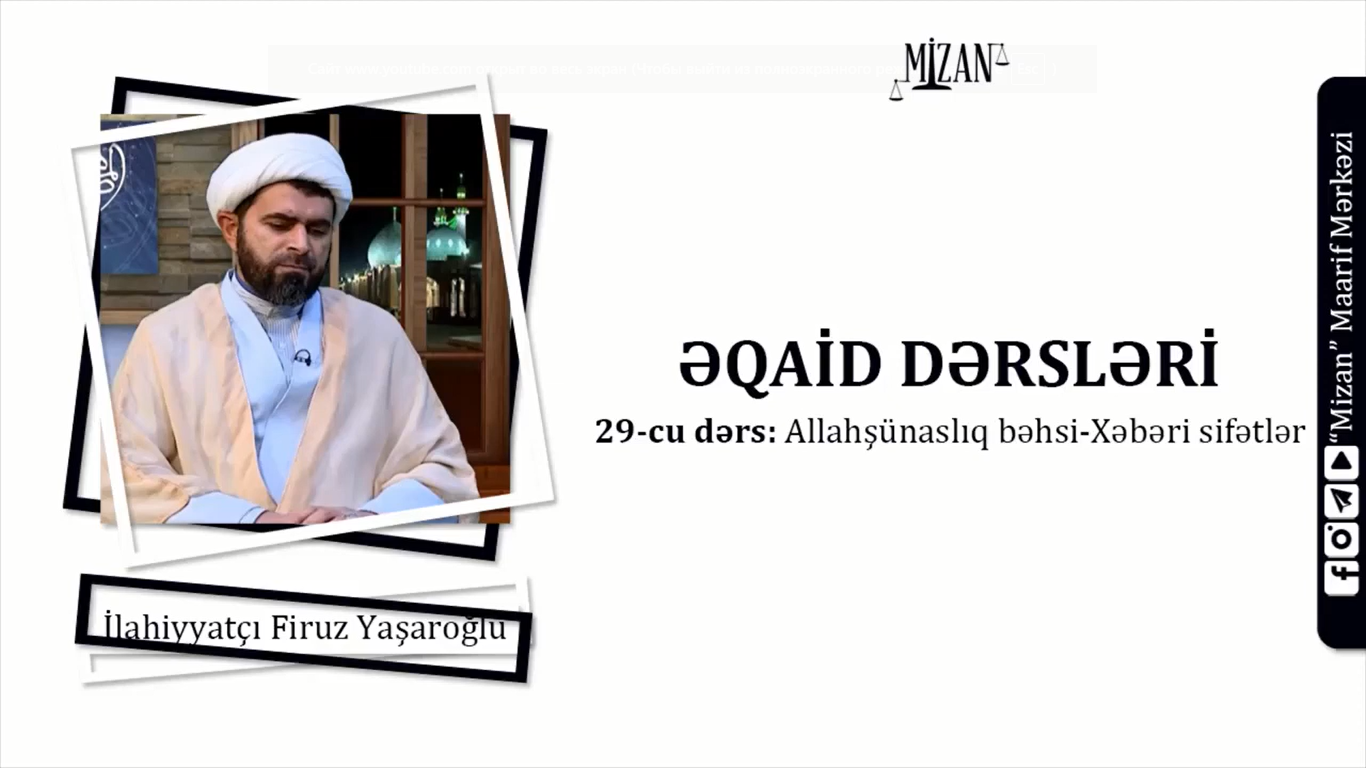 Allahşünaslıq bəhsi - Allahın sübutu sifətləri (2) / Əqaid dərsləri 29